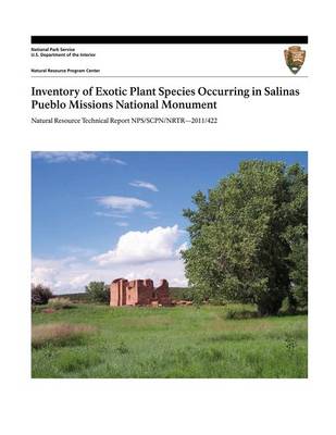 Book cover for Inventory of Exotic Plant Species Occurring in Salinas Pueblo Missions National Monument