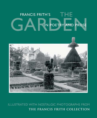 Book cover for The Garden in Poetry and Prose