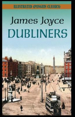 Book cover for Dubliners By James Joyce Illustrated (Penguin Classics)