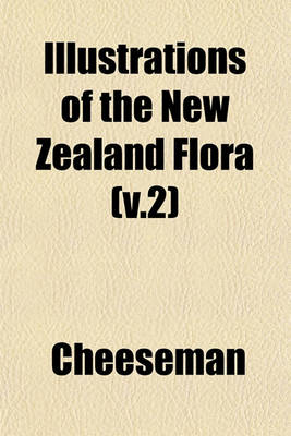 Book cover for The New Zealand Flora Volume 2