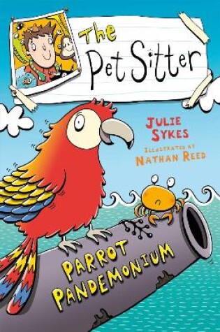 Cover of The Pet Sitter: Parrot Pandemonium