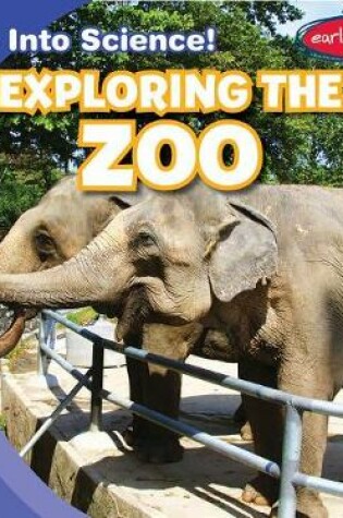 Cover of Exploring the Zoo