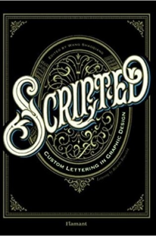 Cover of Scripted: Custom Lettering In Graphic Design