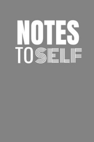 Cover of Notes to Self
