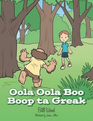 Book cover for Oola Oola Boo Boop Ta Greak