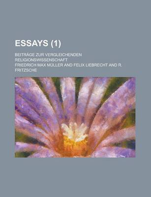 Book cover for Essays; Beitrage Zur Vergleichenden Religionswissenschaft (1 )