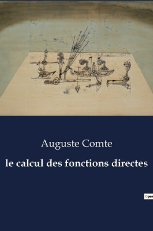 Cover of Le calcul des fonctions directes