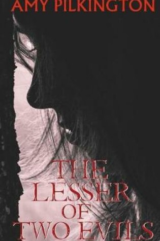 Cover of The Lesser of Two Evils