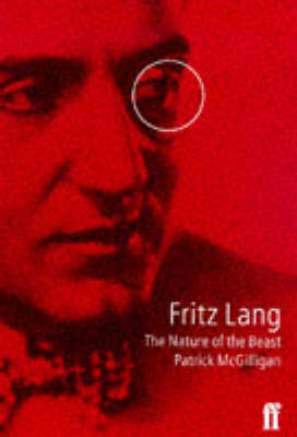 Book cover for Fritz Lang: the Nature of the Beast