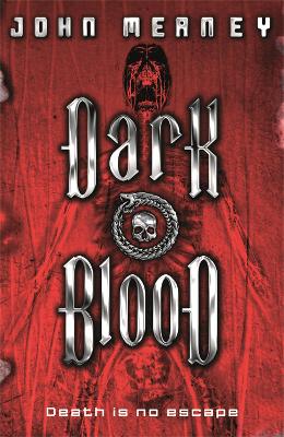 Dark Blood by John Meaney