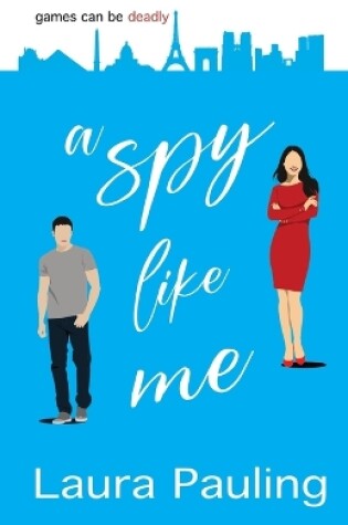 Cover of A Spy Like Me