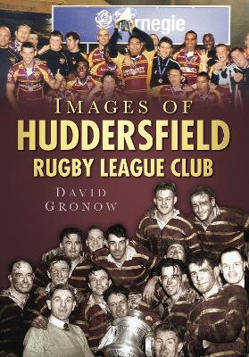 Book cover for Images of Huddersfield Rugby League Club