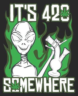 Book cover for It's 420 Somewhere