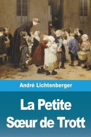 Cover of La Petite Soeur de Trott