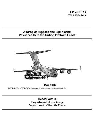 Book cover for FM 4-20.116 Airdrop of Supplies and Equipment