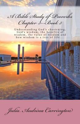 Book cover for A Bible Study of Proverbs Chapter 3--Book 3