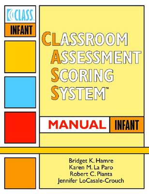 Book cover for Classroom Assessment Scoring System (CLASS)