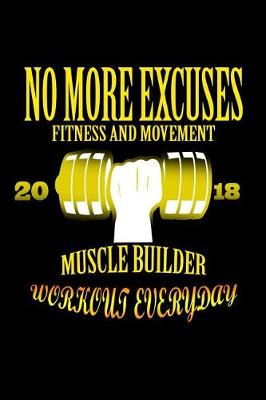 Book cover for No more Excuses. Work Out everyday