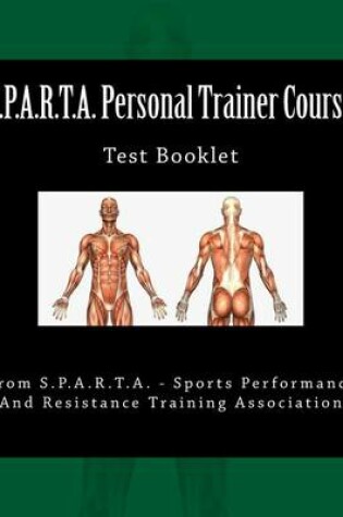 Cover of S.P.A.R.T.A. Personal Trainer Course Test Booklet