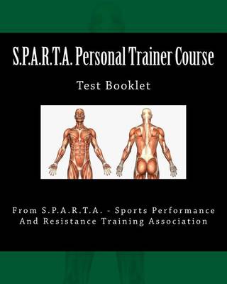 Book cover for S.P.A.R.T.A. Personal Trainer Course Test Booklet