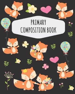 Book cover for Fox Primary Composition Book