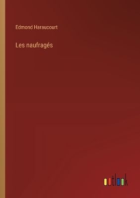 Book cover for Les naufragés