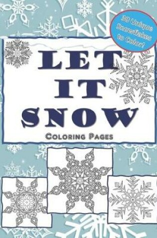 Cover of Let It Snow Coloring Pages