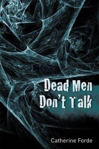 Cover of Dead Men Don't Talk