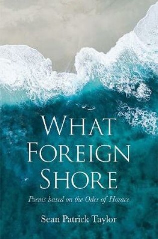 Cover of What Foreign Shore