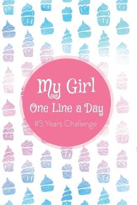 Book cover for My Girl One Line a Day