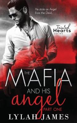 Book cover for The Mafia and His Angel