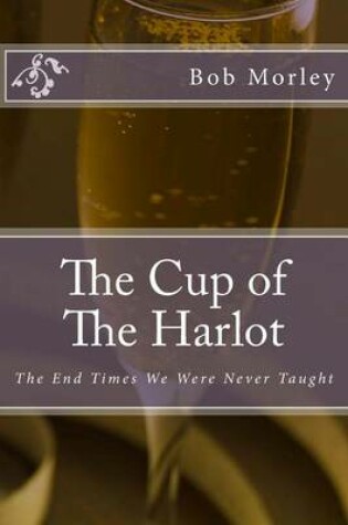 Cover of The Cup of The Harlot