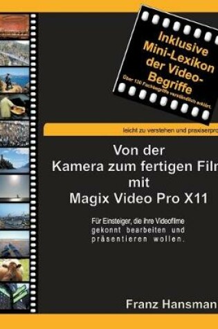 Cover of Von der Kamera zum fertigen Film mit Magix Video Pro X11