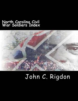 Book cover for North Carolina Civil War Soldiers Index
