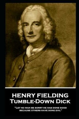 Cover of Henry Fielding - Tumble-Down Dick