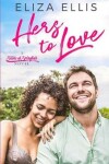 Book cover for Hers to Love