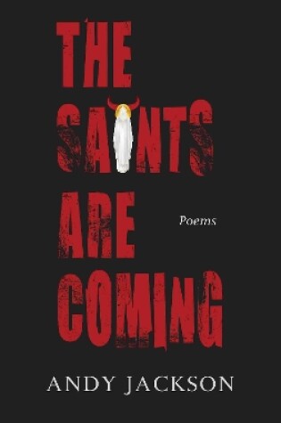 Cover of The Saints Are Coming