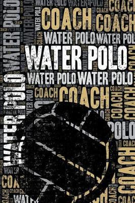 Book cover for Water Polo Coach Journal