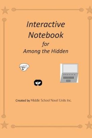 Cover of Interactive Notebook for Among the Hidden