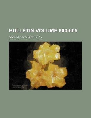 Book cover for Bulletin Volume 603-605