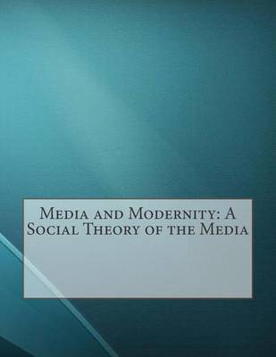 Book cover for Media and Modernity