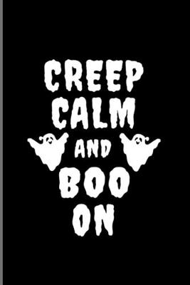 Book cover for Creep Calm and Boo On