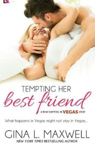 Cover of Tempting Her Best Friend