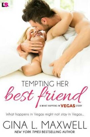 Cover of Tempting Her Best Friend