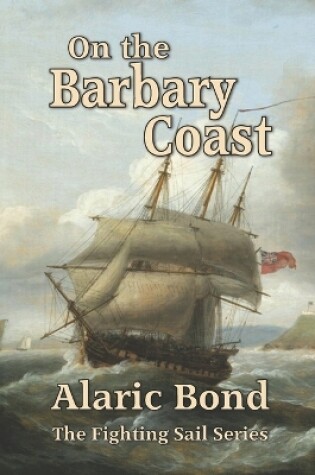 Cover of On the Barbary Coast