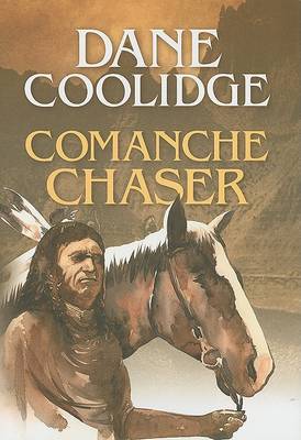 Book cover for Comanche Chaser