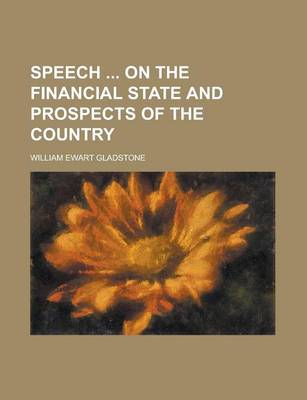 Book cover for Speech on the Financial State and Prospects of the Country