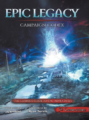 Book cover for Epic Legacy Campaign Codex