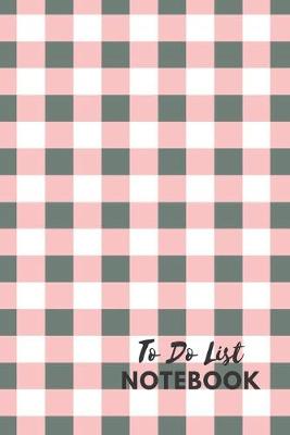 Book cover for To Do List Notebook