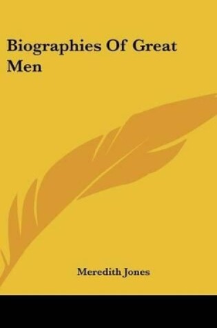 Cover of Biographies Of Great Men